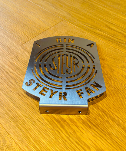 Schild "I bin a Steyr Fan"
