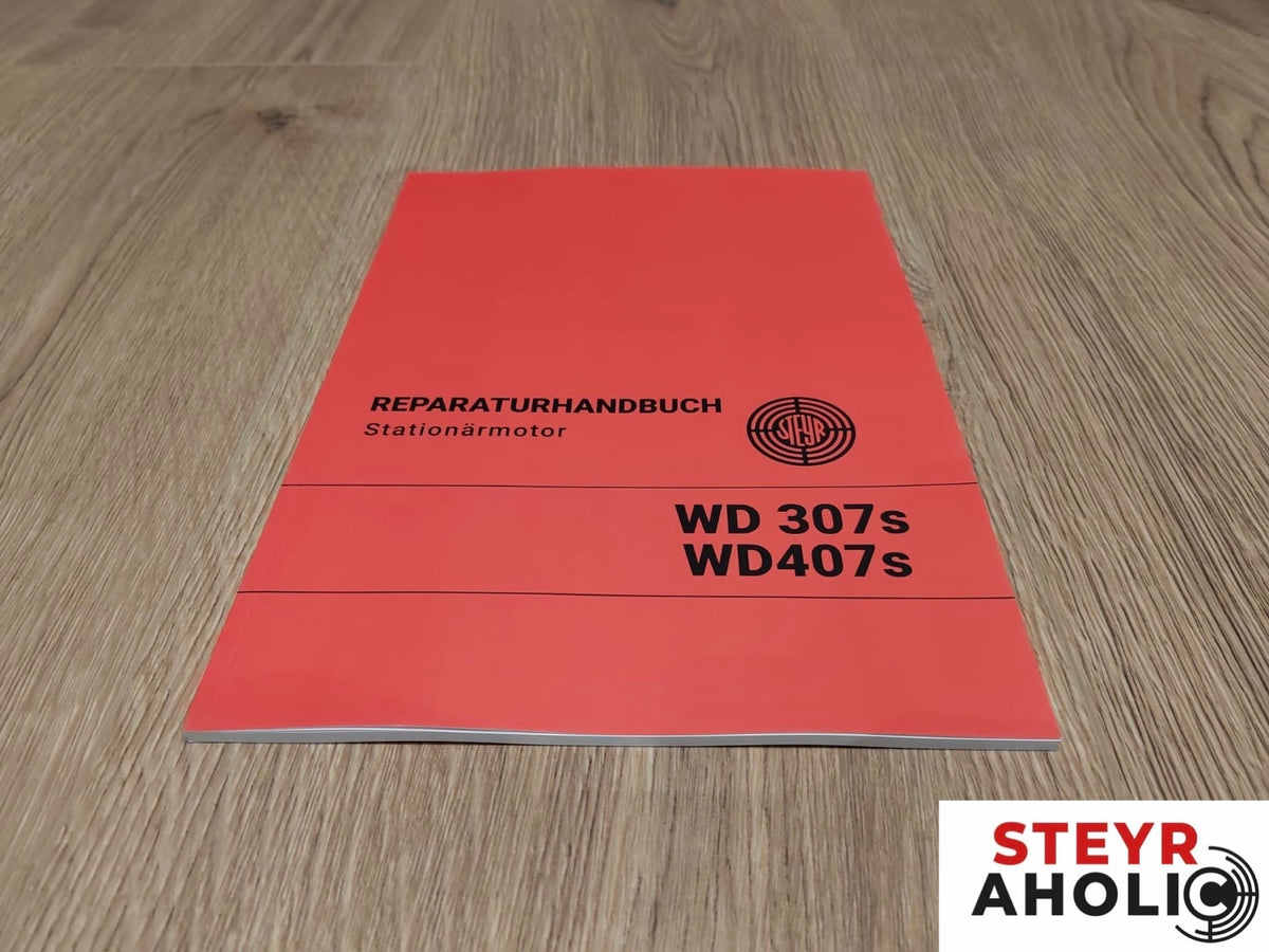 Reparaturhandbuch Steyr WD 307s 407s