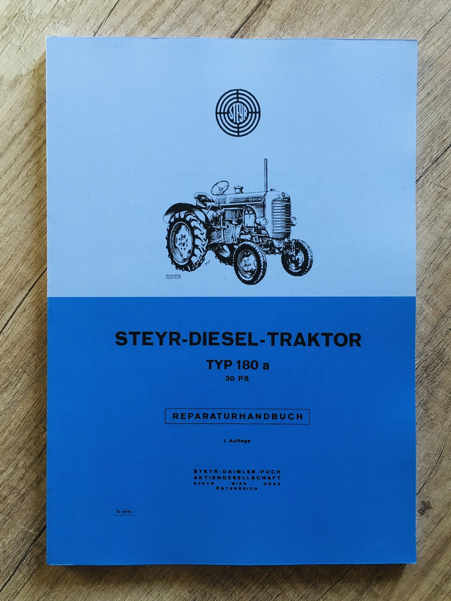 Reparaturhandbuch Steyr 180a - 30PS, 2 Zylinder