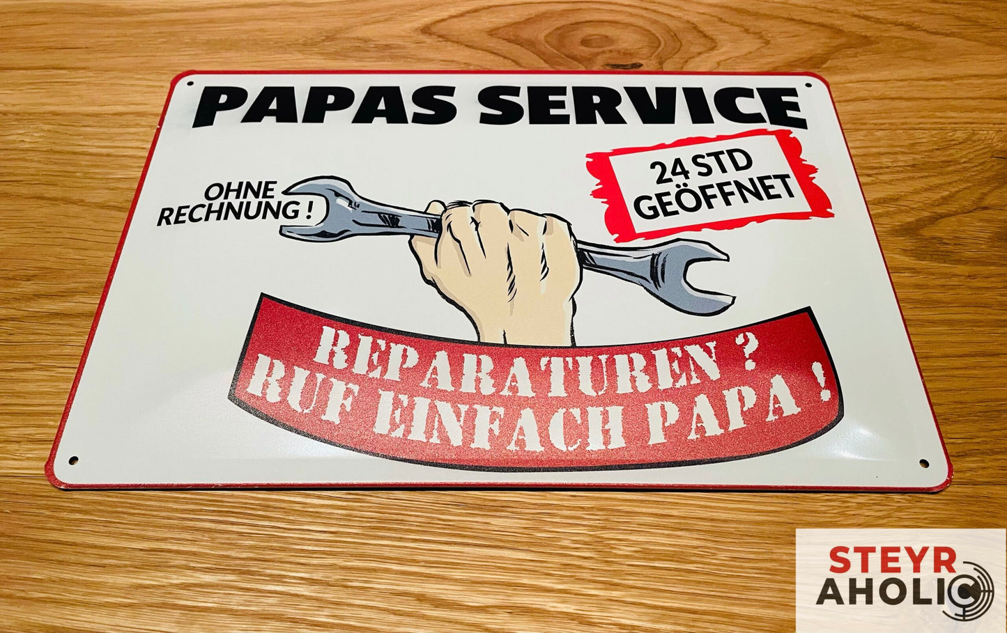 Blechschild "Papas Service - ohne Rechnung"