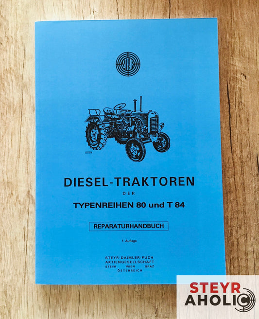 Reparaturhandbuch Steyr T80 & T84 & T86