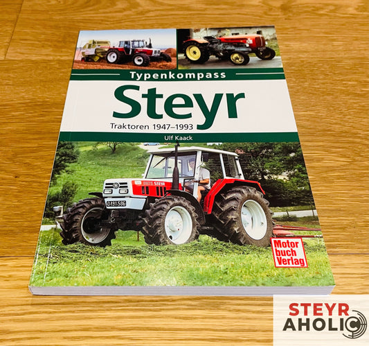 Steyr Traktoren Typenkompass 1947-1993