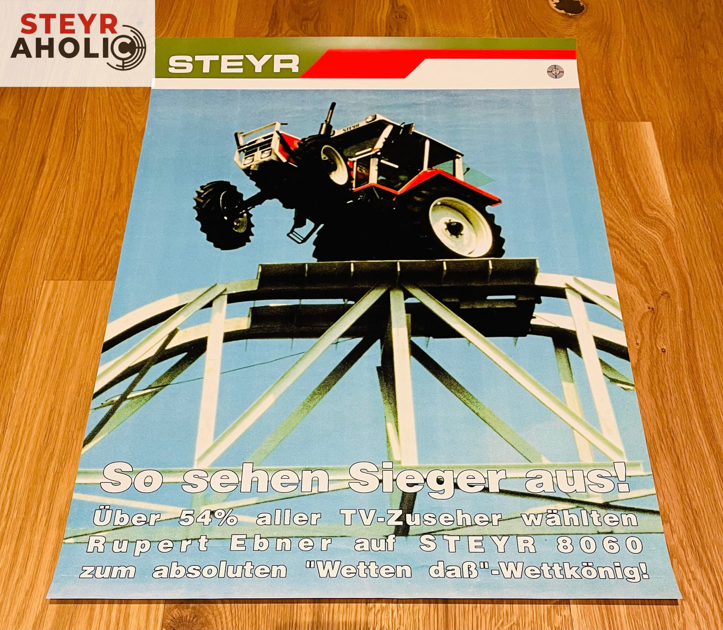 Steyr 8060 "Wetten-daß-Wettkönig" Poster